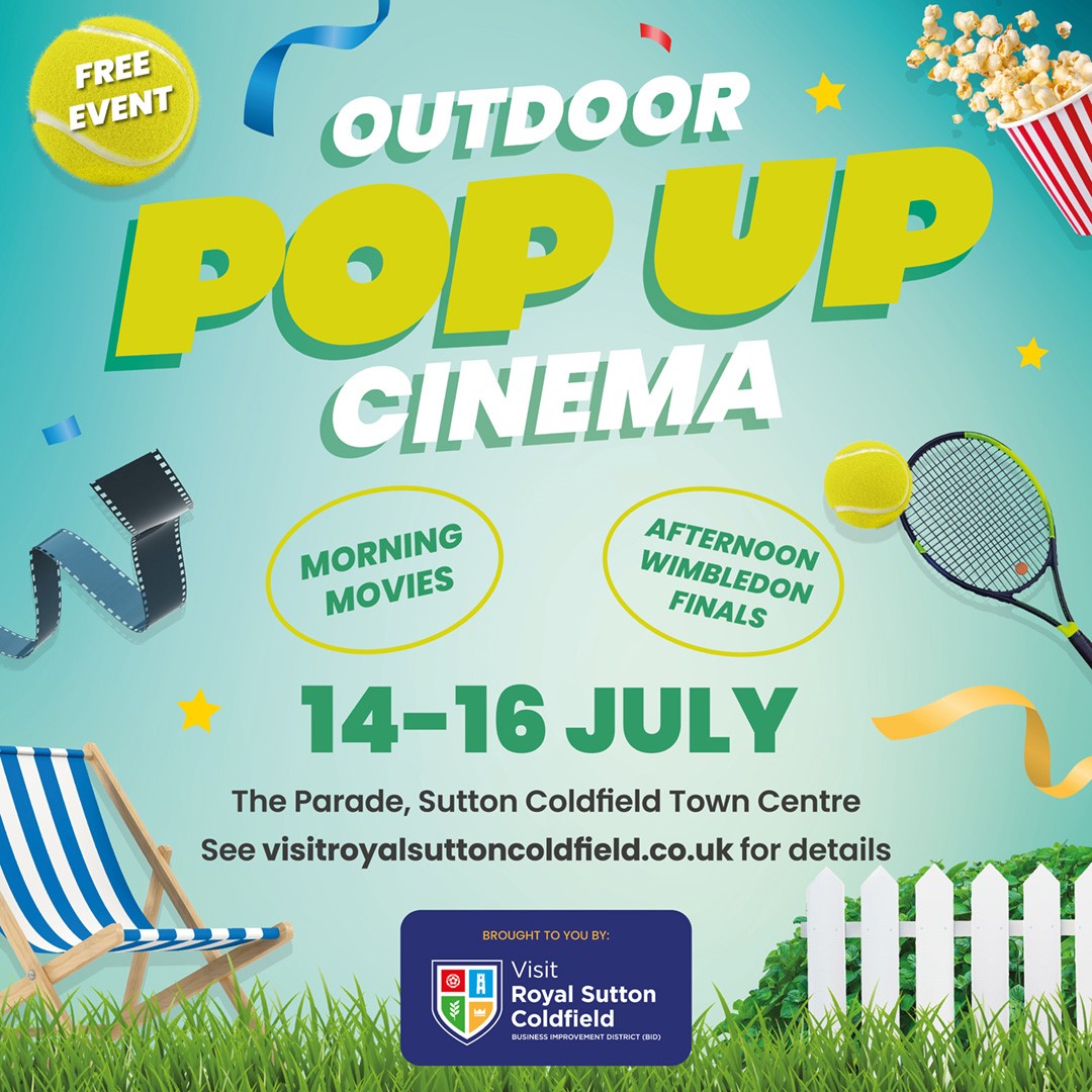 Sutton Coldfield BID (Business Improvement District) has been given the go-ahead to bring the open air pop-up cinema to the town centre this summer,